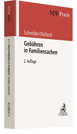 Abbildung von Schneider / Dürbeck | Gebühren in Familiensachen | 2. Auflage | 2021 | Band 81 | beck-shop.de