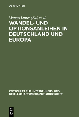 Abbildung von Lutter / Hirte | Wandel- und Optionsanleihen in Deutschland und Europa | 1. Auflage | 2012 | beck-shop.de