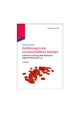 Abbildung von Sesink | Einführung in das wissenschaftliche Arbeiten | 9. Auflage | 2012 | beck-shop.de