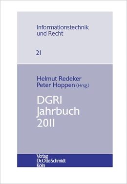 Abbildung von Redeker / Hoppen (Hrsg.) | DGRI Jahrbuch 2011 | 1. Auflage | 2012 | 21 | beck-shop.de
