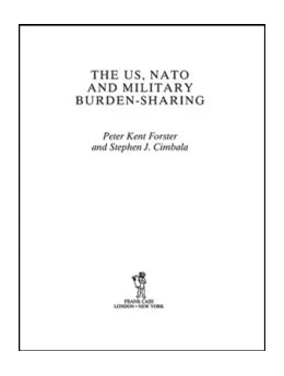 Abbildung von Cimbala / Forster | The US, NATO and Military Burden-Sharing | 1. Auflage | 2015 | beck-shop.de