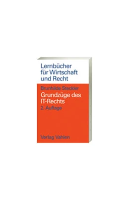Abbildung von Steckler | Grundzüge des IT-Rechts | 2. Auflage | 2006 | beck-shop.de