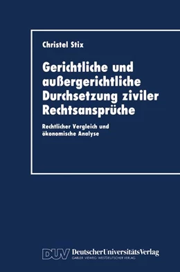 Abbildung von Stix | Gerichtliche und außergerichtliche Durchsetzung ziviler Rechtsansprüche | 1. Auflage | 1992 | beck-shop.de