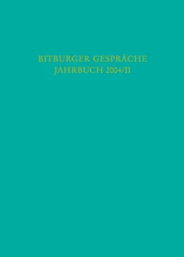 Abbildung von Bitburger Gespräche: Jahrbuch 2004/II | 1. Auflage | 2005 | beck-shop.de