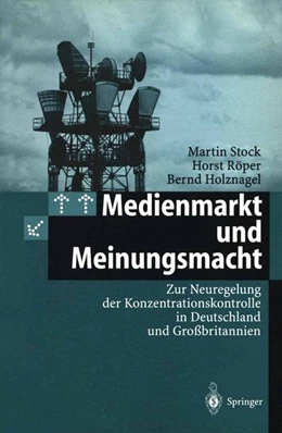 Abbildung von Stock / Röper | Medienmarkt und Meinungsmacht | 1. Auflage | 1997 | beck-shop.de