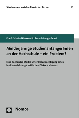 Abbildung von Schulz-Nieswandt / Langenhorst | Minderjährige StudienanfängerInnen an der Hochschule - ein Problem? | 1. Auflage | 2012 | 1 | beck-shop.de
