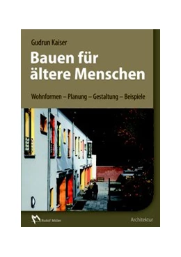 Abbildung von Kaiser | Bauen für ältere Menschen | 1. Auflage | 2014 | beck-shop.de