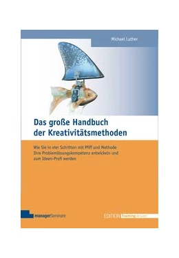 Abbildung von Luther | Das große Handbuch der Kreativitätsmethoden | 1. Auflage | 2013 | beck-shop.de