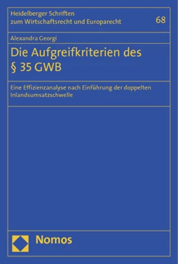 Abbildung von Georgi | Die Aufgreifkriterien des § 35 GWB | 1. Auflage | 2012 | 68 | beck-shop.de