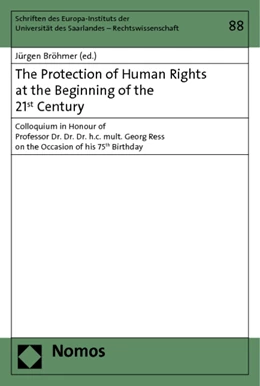 Abbildung von Bröhmer | The Protection of Human Rights at the Beginning of the 21st Century | 1. Auflage | 2012 | 88 | beck-shop.de