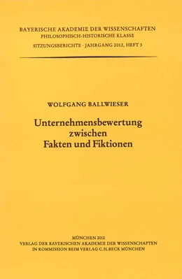 Abbildung von Unternehmensbewertung zwischen Fakten und Fiktionen | 1. Auflage | 2012 | Heft 2012/3 | beck-shop.de