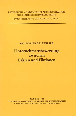 Cover: Wolfgang Ballwieser, Unternehmensbewertung zwischen Fakten und Fiktionen