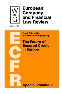 Abbildung von Eidenmüller / Kieninger | The Future of Secured Credit in Europe | 1. Auflage | 2012 | beck-shop.de