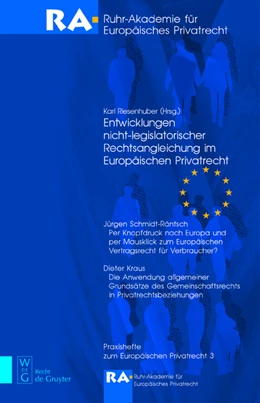 Abbildung von Riesenhuber | Entwicklungen nicht-legislatorischer Rechtsangleichung im Europäischen Privatrecht | 1. Auflage | 2012 | beck-shop.de