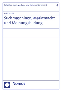Abbildung von Paal | Suchmaschinen, Marktmacht und Meinungsbildung | 1. Auflage | 2012 | 4 | beck-shop.de