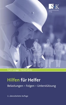 Abbildung von Lasogga / Karutz | Hilfen für Helfer | 2. Auflage | 2012 | beck-shop.de