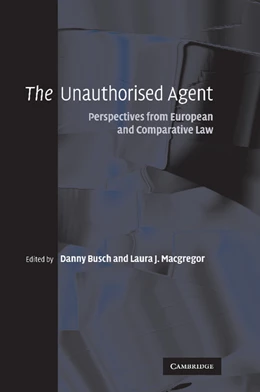 Abbildung von Busch / Macgregor | The Unauthorised Agent | 1. Auflage | 2012 | beck-shop.de