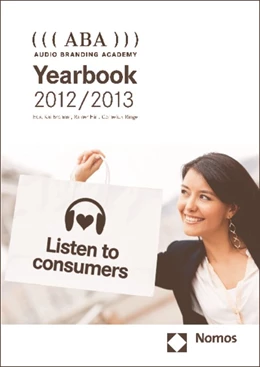 Abbildung von Bronner / Hirt | ((( ABA ))) Audio Branding Academy Yearbook 2012/2013 | 1. Auflage | 2013 | beck-shop.de