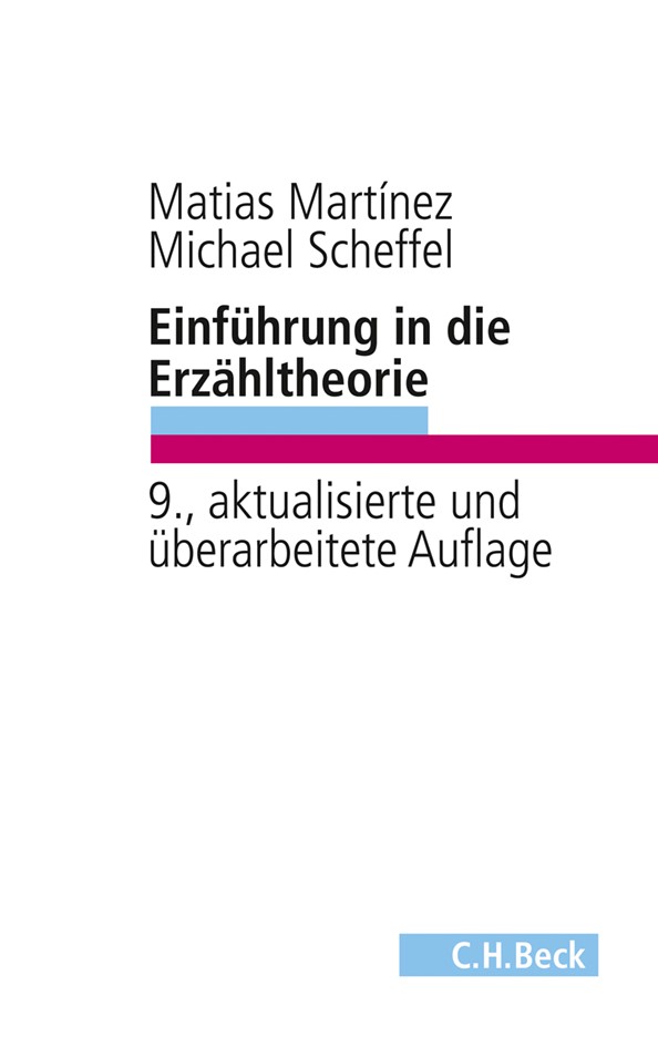 Cover: Martínez, Matías / Scheffel, Michael, Einführung in die Erzähltheorie