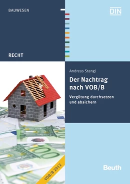 Abbildung von Stangl | Der Nachtrag nach VOB/B | 1. Auflage | 2012 | beck-shop.de