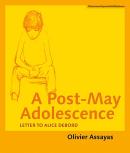 Abbildung von Assayas | A Post-May Adolescence | 1. Auflage | 2012 | beck-shop.de