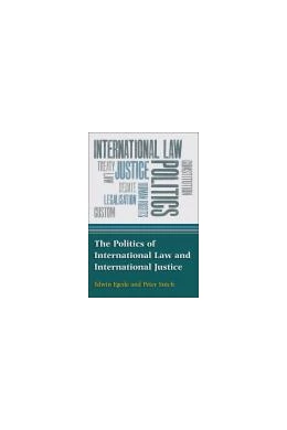 Abbildung von Egede / Sutch | The Politics of International Law and International Justice | 1. Auflage | 2013 | beck-shop.de