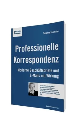 Abbildung von Siekmeier | Professionelle Korrespondenz | 3. Auflage | 2015 | beck-shop.de