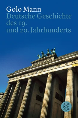 Abbildung von Mann | Deutsche Geschichte des 19. und 20. Jahrhunderts | 16. Auflage | 2004 | beck-shop.de