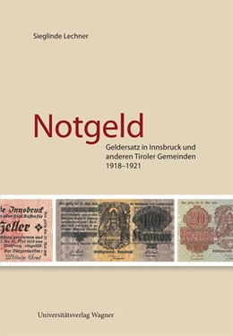 Abbildung von Lechner | Notgeld | 1. Auflage | 2012 | 47 | beck-shop.de