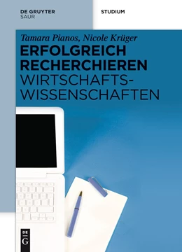 Abbildung von Pianos / Krüger | Erfolgreich recherchieren - Wirtschaftswissenschaften | 1. Auflage | 2014 | beck-shop.de