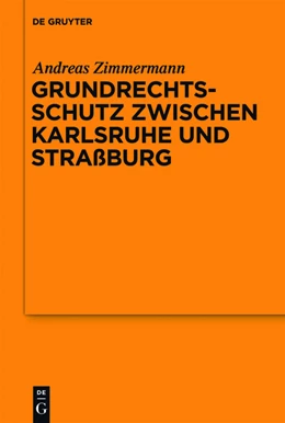 Abbildung von Zimmermann | Grundrechtsschutz zwischen Karlsruhe und Straßburg | 1. Auflage | 2012 | beck-shop.de