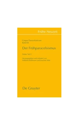 Abbildung von Kühlmann / Telle | Der Frühparacelsismus / Teil 3 | 1. Auflage | 2013 | 170 | beck-shop.de