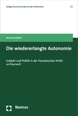Abbildung von Cohen | Die wiedererlangte Autonomie | 1. Auflage | 2012 | 3 | beck-shop.de