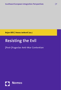 Abbildung von Bilic / Jankovic (Hrsg.) | Resisting the Evil | 1. Auflage | 2012 | 7 | beck-shop.de