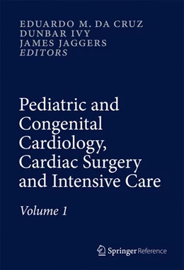 Abbildung von Da Cruz / Ivy | Pediatric and Congenital Cardiology, Cardiac Surgery and Intensive Care | 1. Auflage | 2013 | beck-shop.de