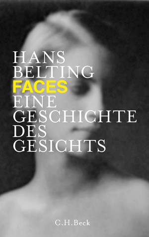 Cover: Hans Belting, Faces