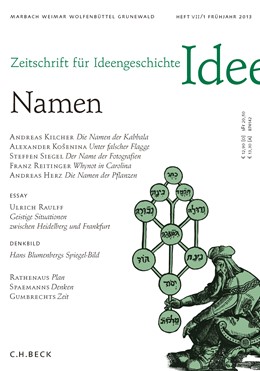 Cover:, Zeitschrift für Ideengeschichte Heft VII/1 Frühjahr 2013