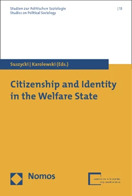 Abbildung von Suszycki / Karolewski (Hrsg.) | Citizenship and Identity in the Welfare State | 1. Auflage | 2013 | 13 | beck-shop.de
