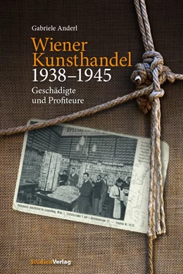 Abbildung von Anderl | Wiener Kunsthandel 1938–1945 | 1. Auflage | 2025 | beck-shop.de