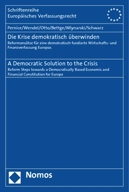 Abbildung von Pernice / Wendel | Die Krise demokratisch überwinden. A Democratic Solution to the Crisis | 1. Auflage | 2012 | 37 | beck-shop.de