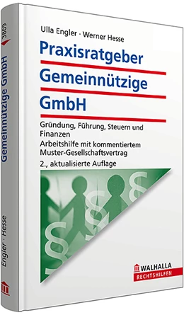 Abbildung von Engler / Hesse | Praxisratgeber Gemeinnützige GmbH | 2. Auflage | 2012 | beck-shop.de