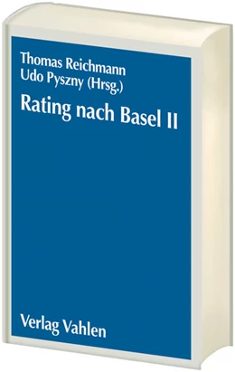 Abbildung von Reichmann / Pyszny | Rating nach Basel II | 1. Auflage | 2006 | beck-shop.de