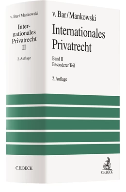 Abbildung von v. Bar / Mankowski | Internationales Privatrecht Band 2: Besonderer Teil | 2. Auflage | 2019 | beck-shop.de