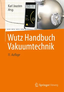 Abbildung von Jousten | Wutz Handbuch Vakuumtechnik | 11. Auflage | 2012 | beck-shop.de