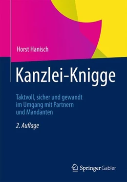 Abbildung von Hanisch | Kanzlei-Knigge | 2. Auflage | 2012 | beck-shop.de
