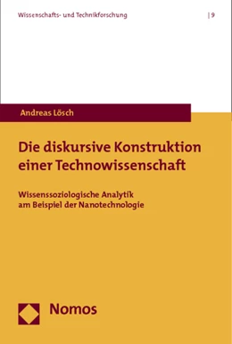 Abbildung von Lösch | Die diskursive Konstruktion einer Technowissenschaft | 1. Auflage | 2015 | 9 | beck-shop.de