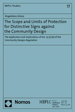Abbildung von Kolasa | The Scope and Limits of Protection for Distinctive Signs against the Community Design | 1. Auflage | 2012 | 17 | beck-shop.de
