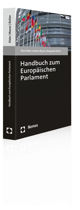 Abbildung von Dialer / Maurer | Handbuch zum Europäischen Parlament | 1. Auflage | 2015 | beck-shop.de