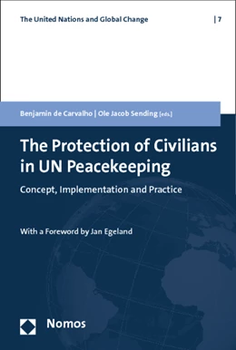 Abbildung von Carvalho / Sending | The Protection of Civilians in UN Peacekeeping | 1. Auflage | 2013 | 7 | beck-shop.de