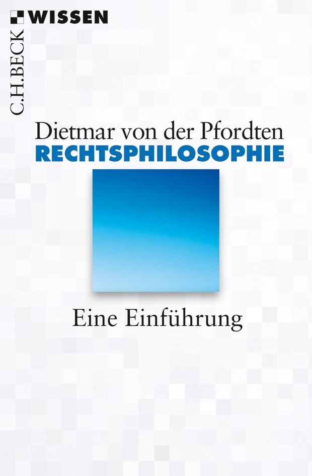 Cover: von der Pfordten, Dietmar, Rechtsphilosophie